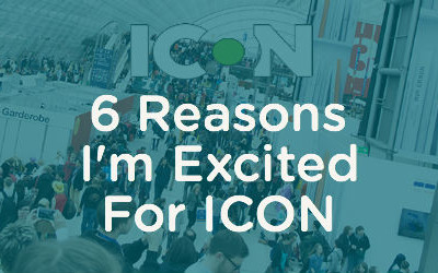 6 Reasons I’m Excited for ICON