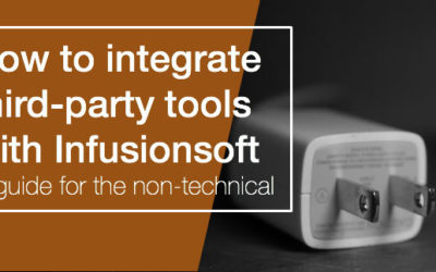 Integrating 3rd Party Tools with Infusionsoft