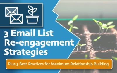 3 Email List Re-engagement Strategies