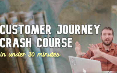 Customer Journey: Crash Course